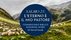 Psalm 23 YouVersion Enduring Word Italian